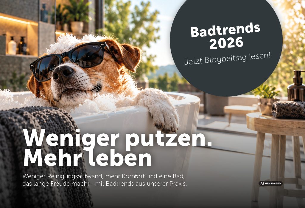 Badtrends 2026: Hund mit Sonnenbrille im Schaumbad, dazu der Schriftzug „Weniger putzen. Mehr leben“ und ein Hinweis zum Blogbeitrag.